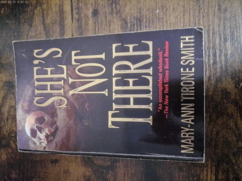 She's Not There by Mary-Ann Tirone Smith